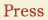 press